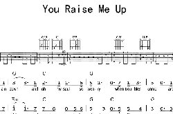 You Raise Me Up吉他谱_英文歌曲《你鼓舞了我》六线谱